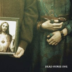 Dead Horse One - Without Love We Perish (2014)