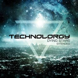 Technolorgy - Dying Stars Extended (2018)