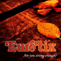 Eurotix - Are You Strong Enough? (2014) [EP]