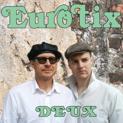 Eurotix - Deux (2015)