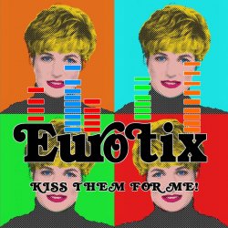 Eurotix - Kiss Them For Me (2015) [EP]