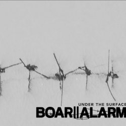 Boar Alarm - Under The Surface (2017)