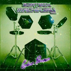 Beatbox Machinery - Cyber Drama (2015) [EP]