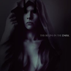 D/SIR - This Begins In The Dark (2014) [EP]