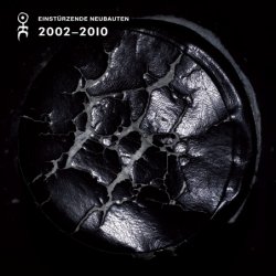 Einstürzende Neubauten - Strategies Against Architecture IV - 2002-2010 (2010) [2CD]