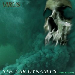 Stellar Dynamics - Virus (2015) [EP]