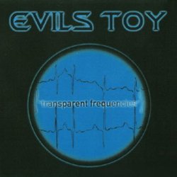 Evils Toy - Transparent Frequencies (1998) [EP]
