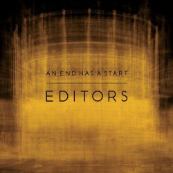 Editors - An End Has A Start (Japanese Edition) (2007)