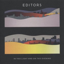 Editors - In This Light And On This Evening (2009) [2CD]