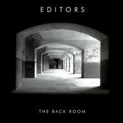 Editors - The Back Room (2005) [2CD]