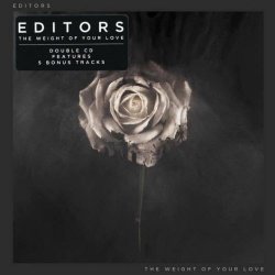 Editors - The Weight Of Your Love (Special Edition) (2013) [2CD]
