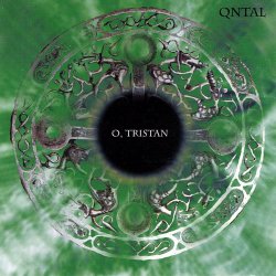 Qntal - O, Tristan (2002) [Single]
