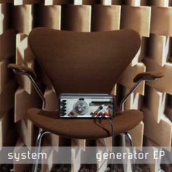 System - Generator (2002) [EP]