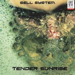 Sell System - Tender Sunrise (2012) [Single]