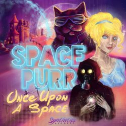 Space Purr - Once Upon A Space (2018) [EP]