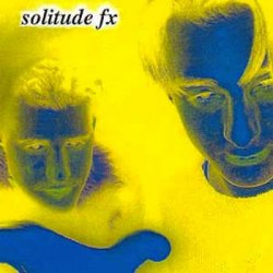 Solitude FX - Demos I (2002)