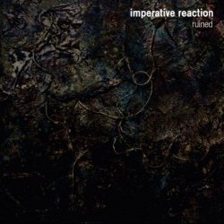 Imperative Reaction - Ruined (2002)