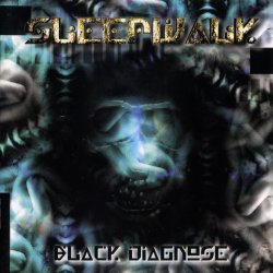 Sleepwalk - Black Diagnose (1999)