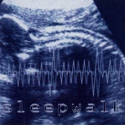 Sleepwalk - Hypnotize (1997) [EP]