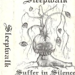Sleepwalk - Suffer In Silence (1993)