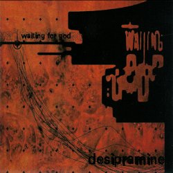 Waiting For God - Desipramine (1997)