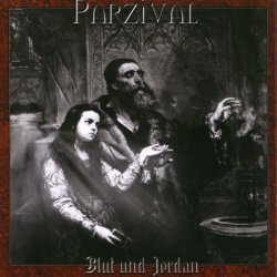 Parzival - Blut Und Jordan (2002)