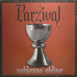 Parzival - Noblesse Oblige (2004)