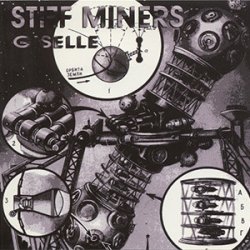 Stiff Miners - Giselle (1995)