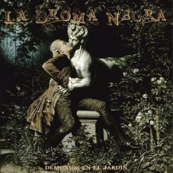 La Broma Negra - Demonios En El Jardín (2017) [Single]