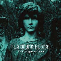 La Broma Negra - Los Cuerpos Celestes (2015) [Single]