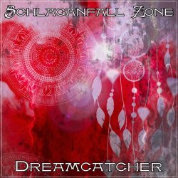Schlaganfall Zone - Dreamcatcher (2017) [Single]