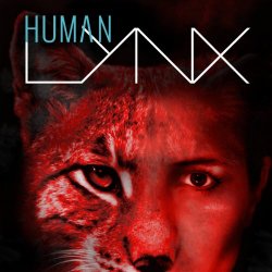 Human Lynx - A Thousand Drums (2016) [EP]