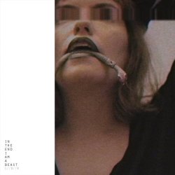 Lana Del Rabies - In The End I Am A Beast (2016) [EP]