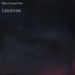 Blue Crystal Star - Legends (2018) [EP]
