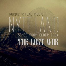 Nytt Land - The Last War (2016) [EP]