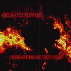 Scrape - Screaming In The Void (2003)