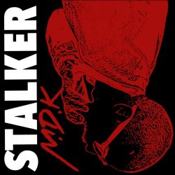 Stalker - M D K (2018)
