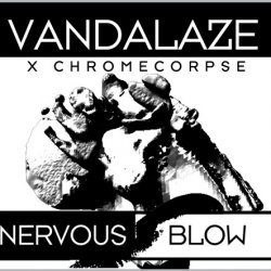 Vandalaze - Nervous Blow (2018) [EP]