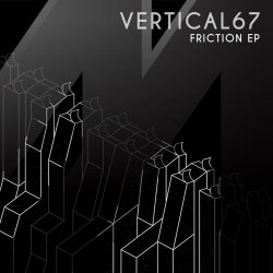 Vertical67 - Friction (2018) [EP]