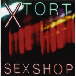 Xtort - Sexshop (2008) [EP]