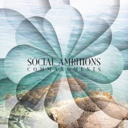 Social Ambitions - Commandments (2011) [Single]
