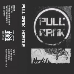 Pull Rank - Hostile (2017)