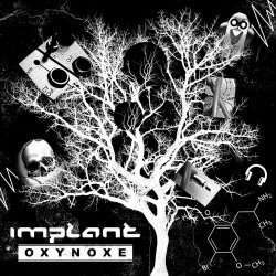 Implant - Oxynoxe (2018) [EP]
