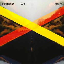 Nightmare Air - Escape (2012) [Single]