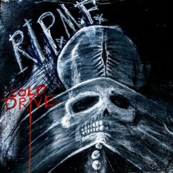 Cold Drive - Rest In Peace Mother Fucker (2018) [EP]