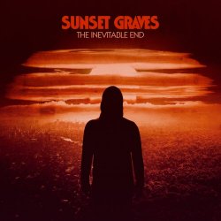 Sunset Graves - The Inevitable End (2018)