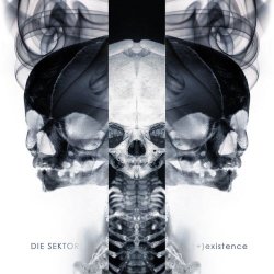 Die Sektor - (+)Existence (2013)