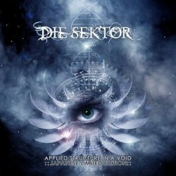 Die Sektor - Applied Structure In A Void (Japanese Edition) (2011)