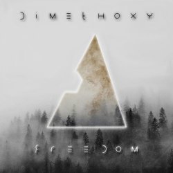 Dimethoxy - Freedom (2018) [EP]