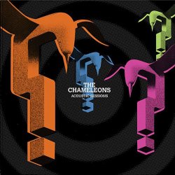 The Chameleons - Acoustic Sessions (2010) [2CD]